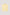 color:PALE YELLOW