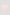 color:BLUSH